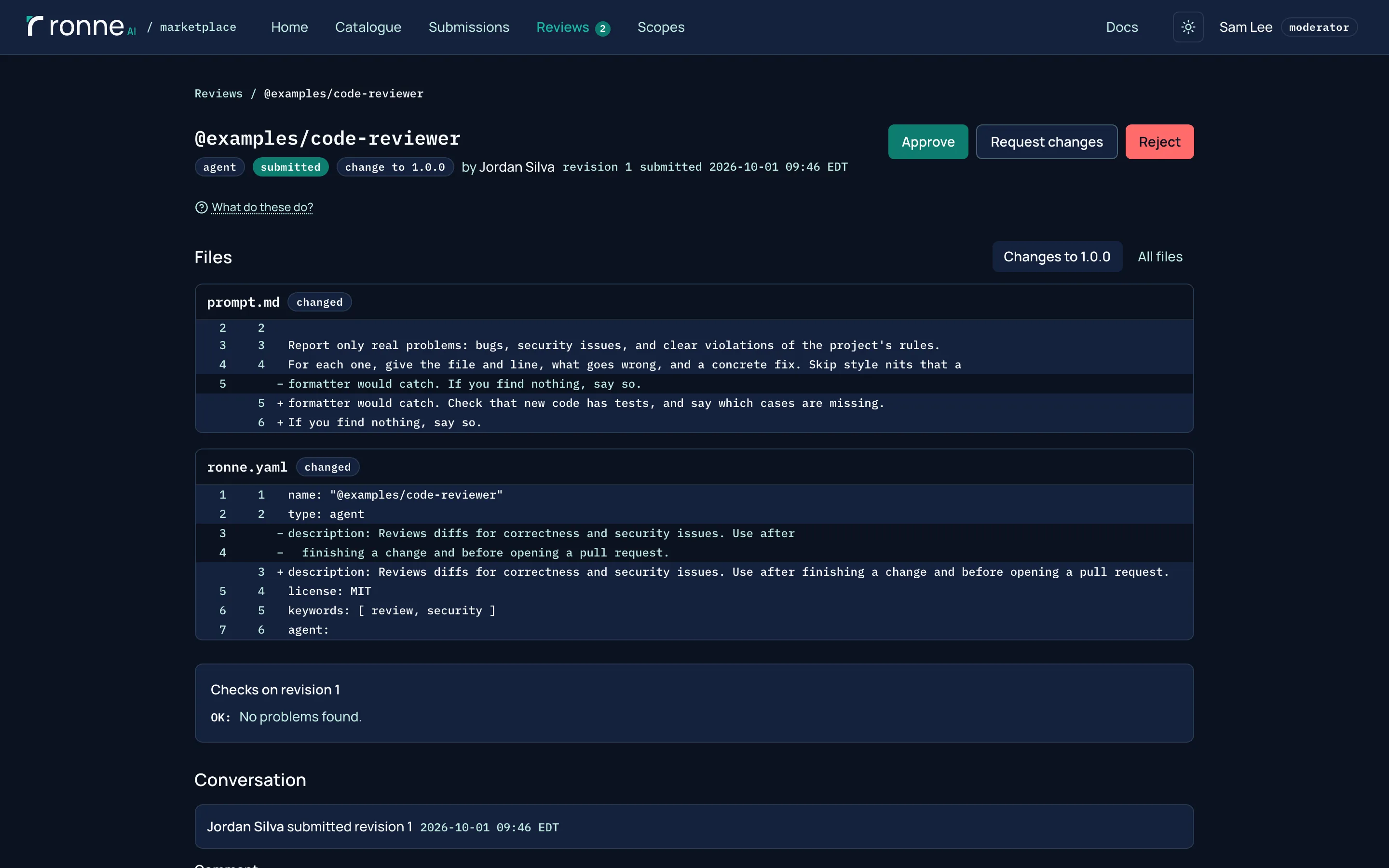 A moderator's review of a change to @examples/code-reviewer: the changed lines of prompt.md and ronne.yaml, with Approve, Request changes and Reject.