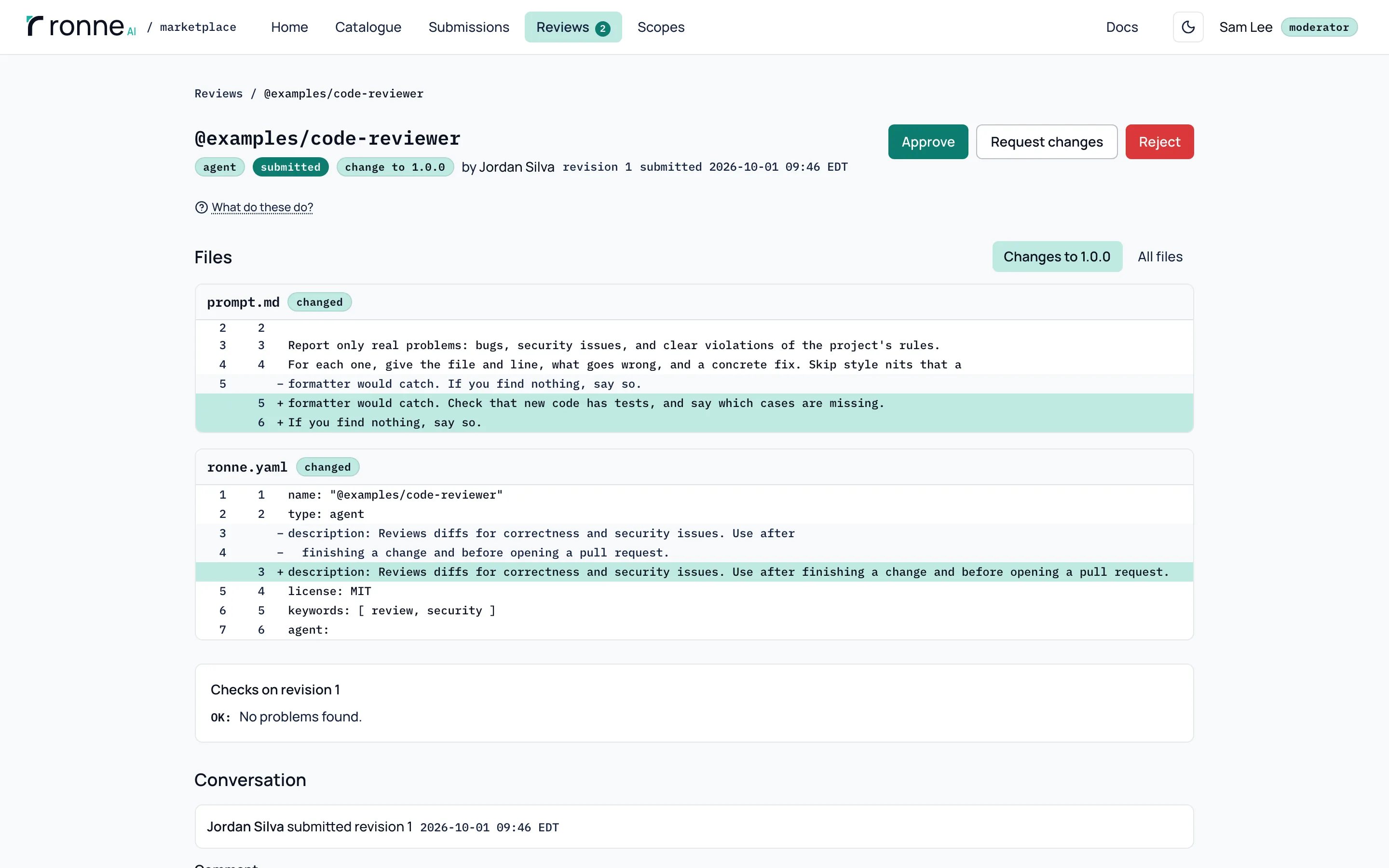A moderator's review of a change to @examples/code-reviewer: the changed lines of prompt.md and ronne.yaml, with Approve, Request changes and Reject.