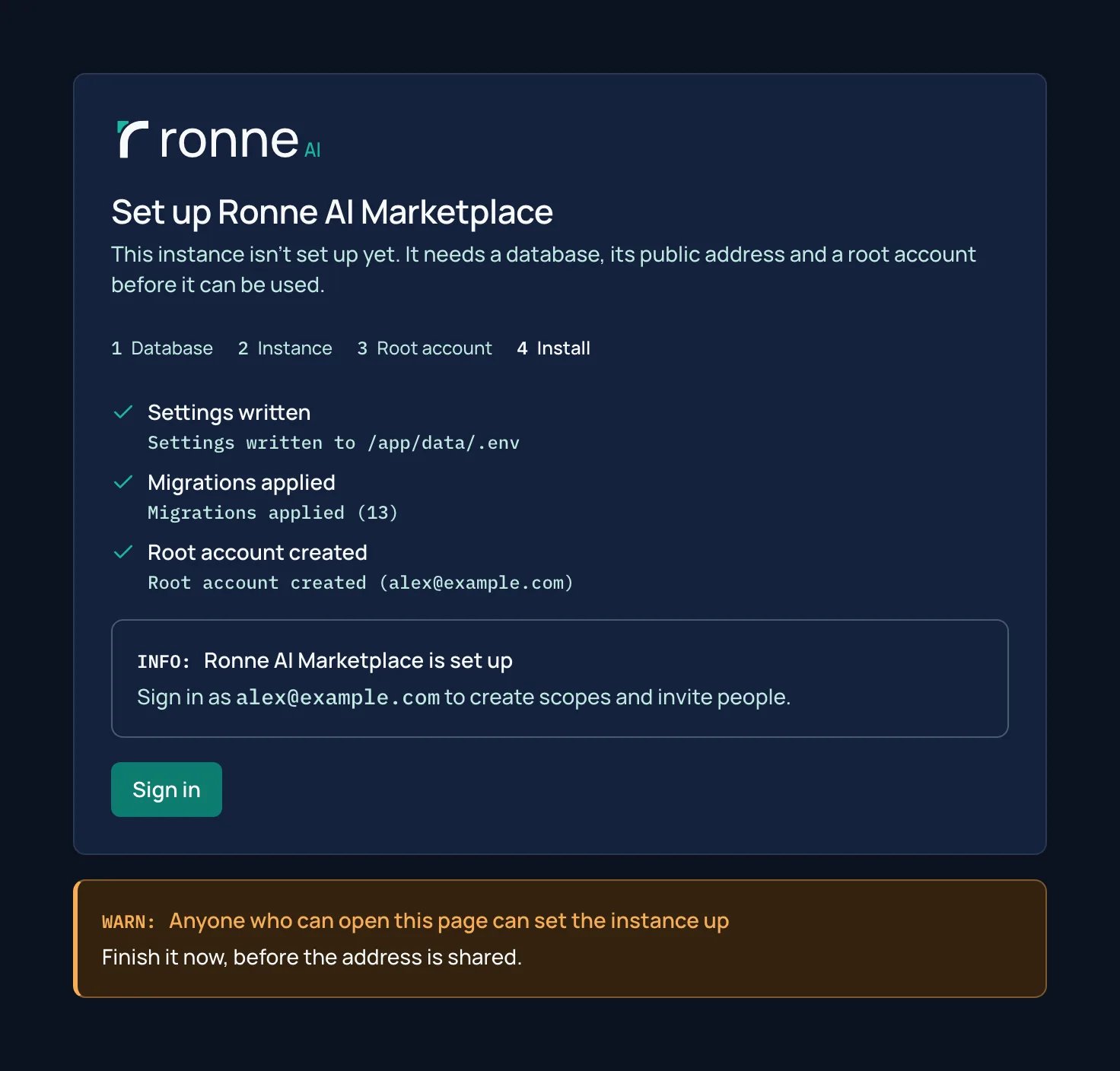 The setup page after installing: settings written, migrations applied and the root account created, with a button to sign in.