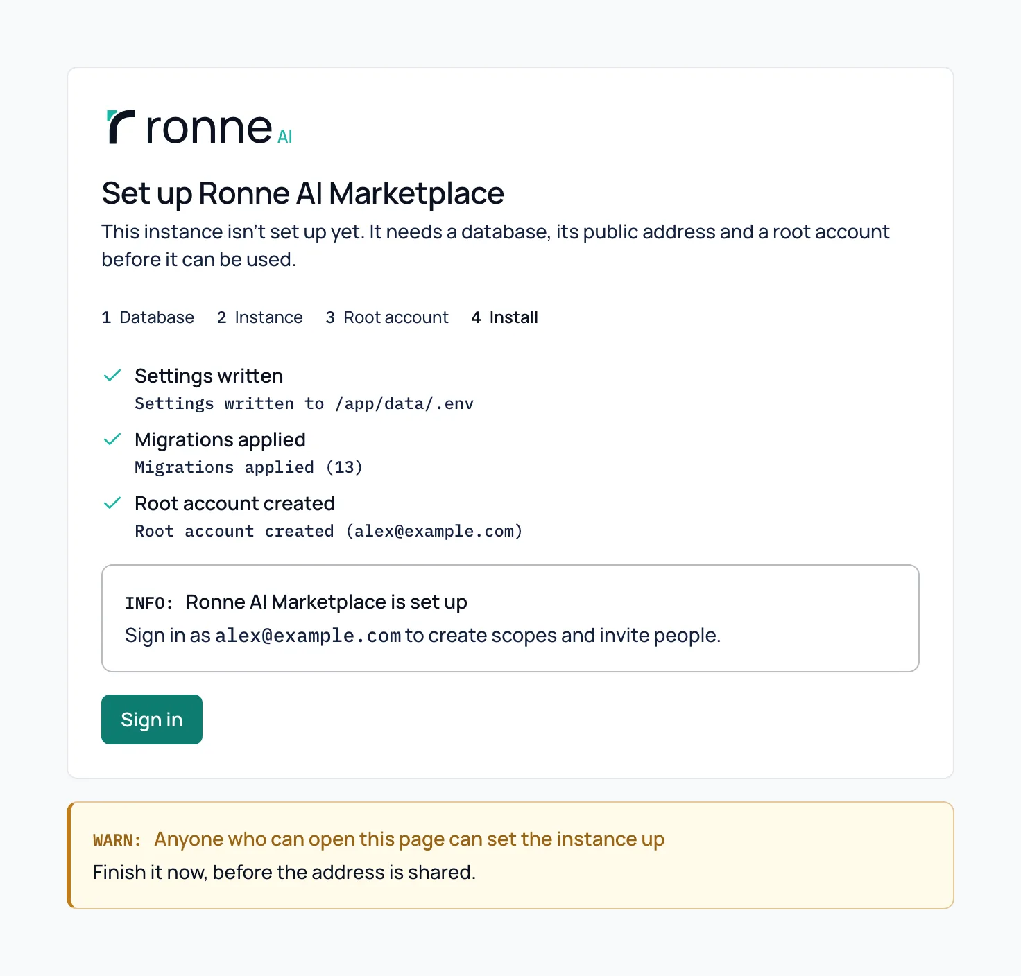 The setup page after installing: settings written, migrations applied and the root account created, with a button to sign in.